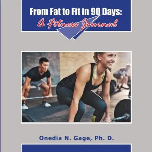 From Fat to Fit: 90 Days to Fit - Paperback