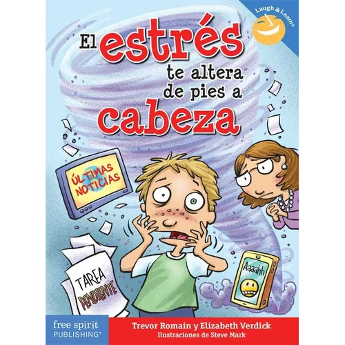 El Estrés Te Altera de Pies a Cabeza - Paperback