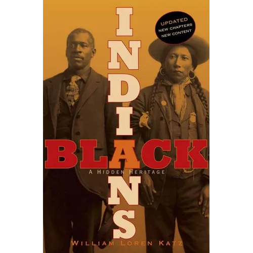 Black Indians: A Hidden Heritage - Hardcover