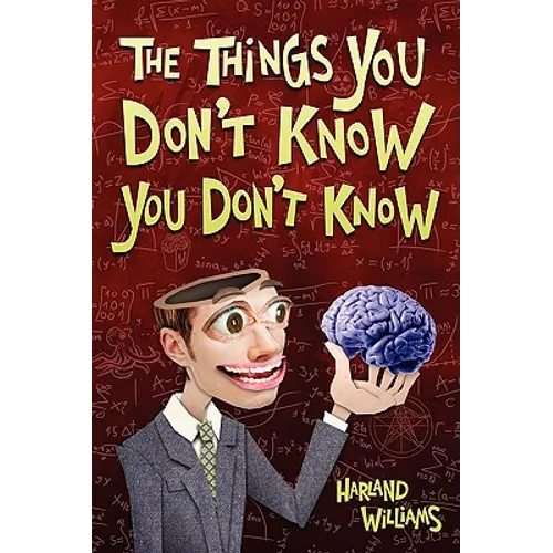 The Things You Don't Know You Don't Know - Paperback