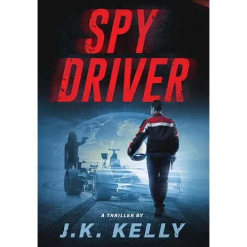 Spy Driver - Hardcover