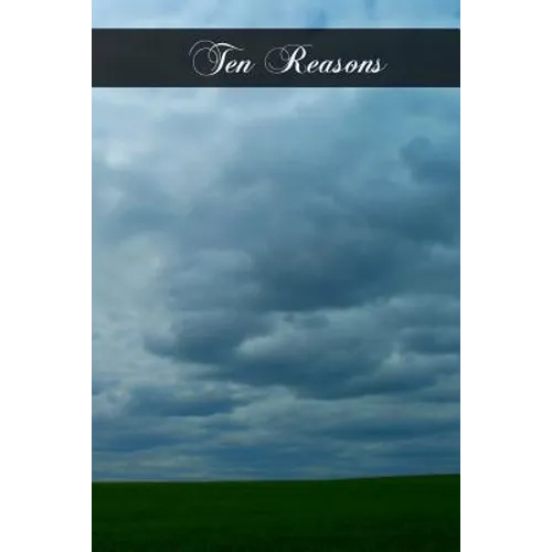 Ten Reasons - Paperback
