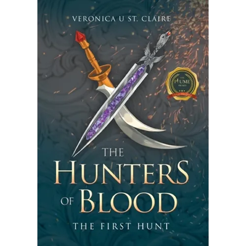 The Hunters of Blood - Hardcover