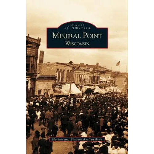 Mineral Point Wisconsin - Hardcover