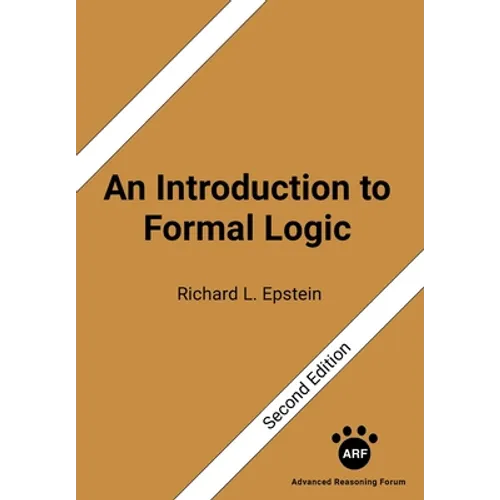 An Introduction to Formal Logic: Second Edition - Paperback