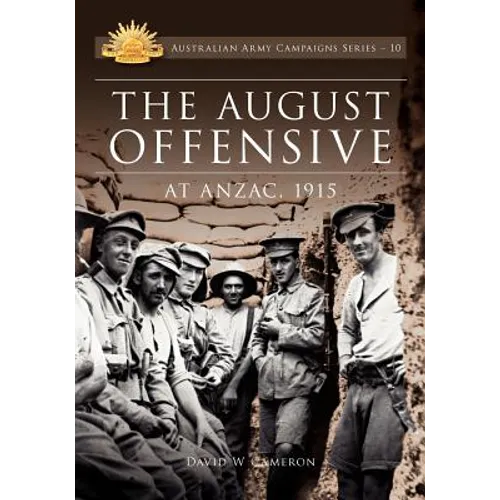 August Offensive at Anzac 1915 - Paperback