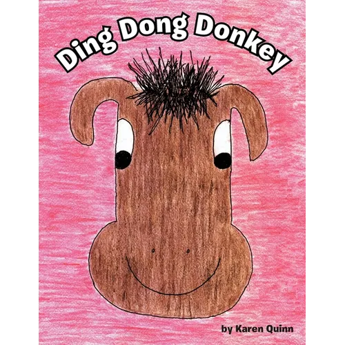 Ding Dong Donkey - Paperback