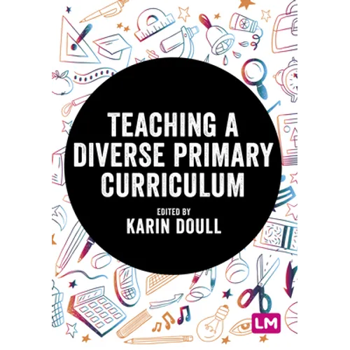 Teaching a Diverse Primary Curriculum - Paperback
