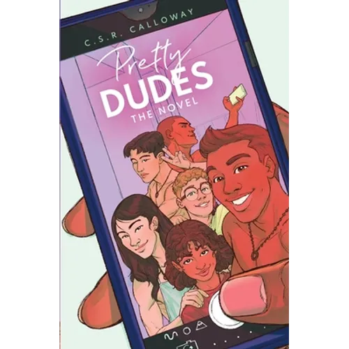 Pretty Dudes: The Novel - Paperback