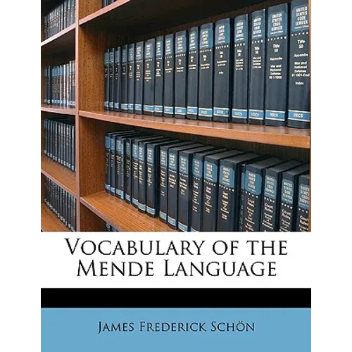 Vocabulary of the Mende Language - Paperback