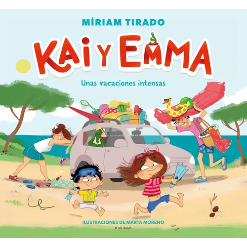 Kai Y Emma: Unas Vacaciones Intensas / Kai and Emma 2: An Intense Vacation - Hardcover