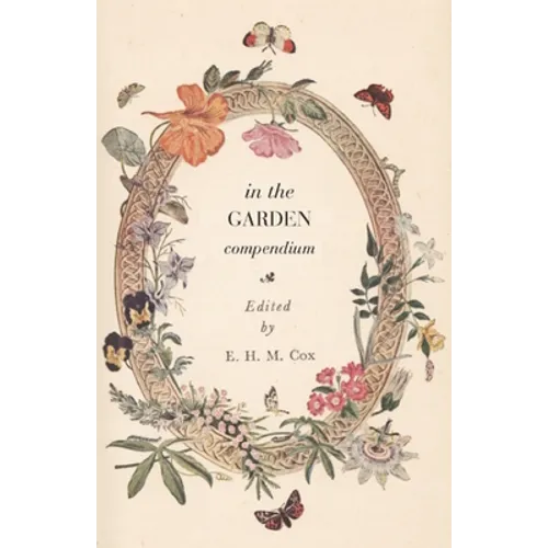 In the Garden Compendium - Paperback