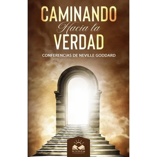 Caminando Hacia la Verdad - Paperback