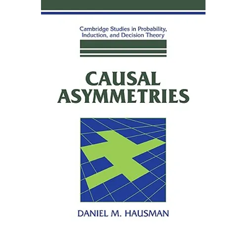 Causal Asymmetries - Paperback