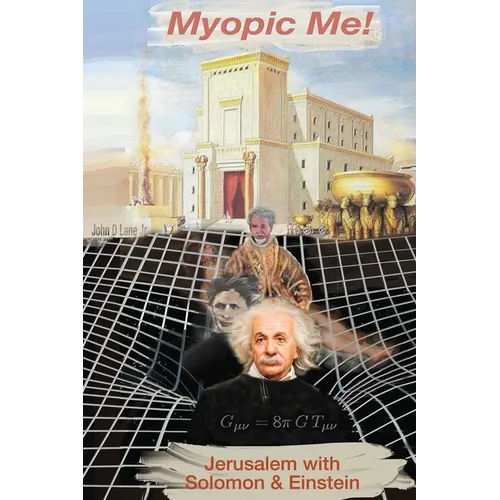 Myopic Me!: Jerusalem with Solomon & Einstein - Paperback