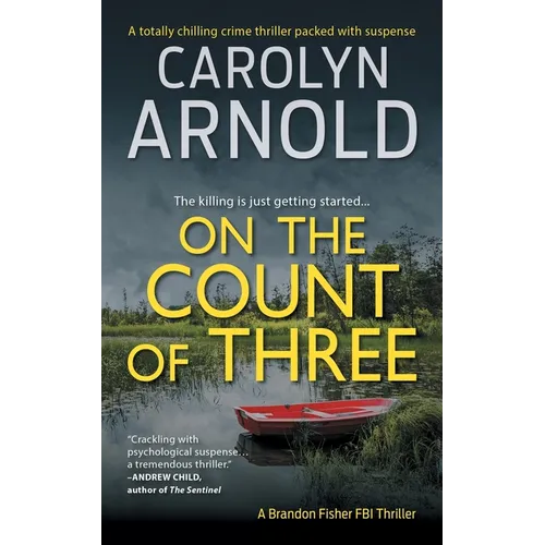 On the Count of Three: A totally chilling crime thriller packed with suspense - Paperback