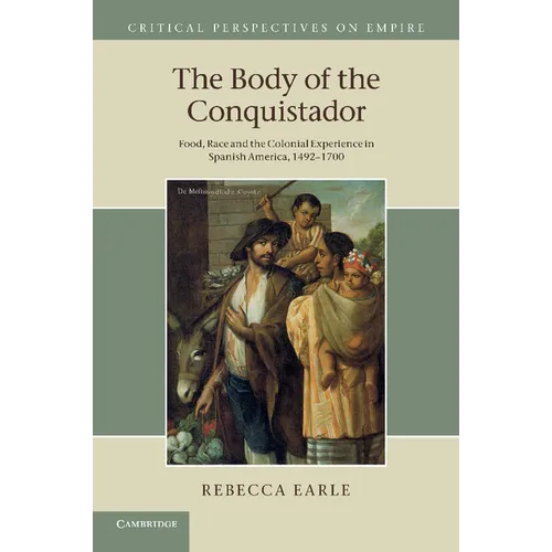 The Body of the Conquistador - Paperback