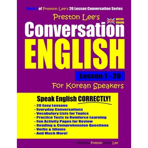 Preston Lee's Conversation English For Korean Speakers Lesson 1 - 20 (British Version) - Paperback