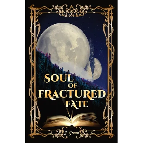Soul of Fractured Fate - Paperback