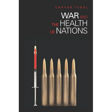 War and the Health of Nations - Hardcover