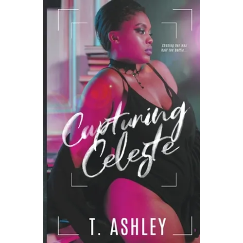 Capturing Celeste - Paperback