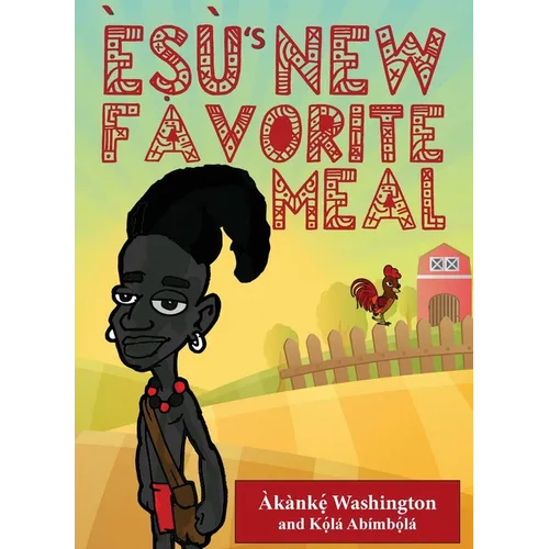 Èṣù's New Favorite Meal - Paperback