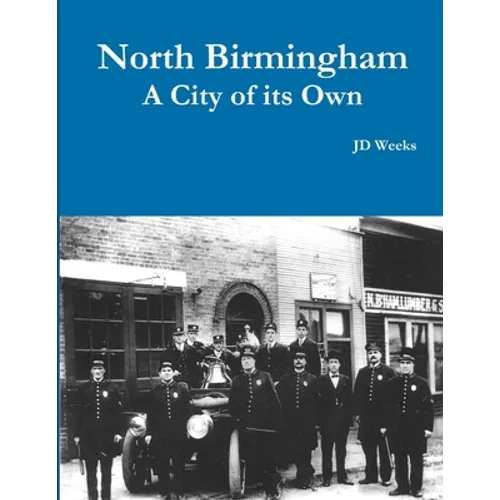 North Birmingham-A City of it's Own - Paperback