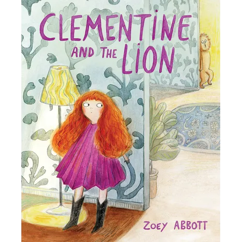 Clementine and the Lion - Hardcover
