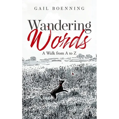 Wandering Words: A Walk from A to Z - Paperback