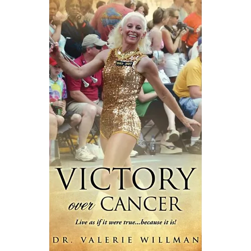 Victory Over Cancer - Hardcover