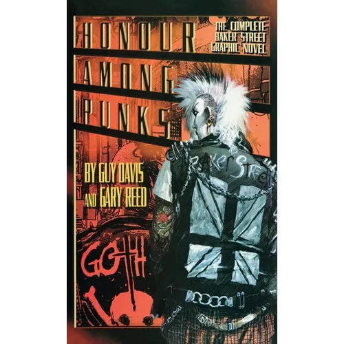 Honor Among Punks - The Complete Baker Street Graphic Novel (LIB) - Hardcover