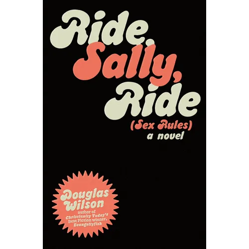 Ride Sally Ride: (Sex Rules) - Paperback
