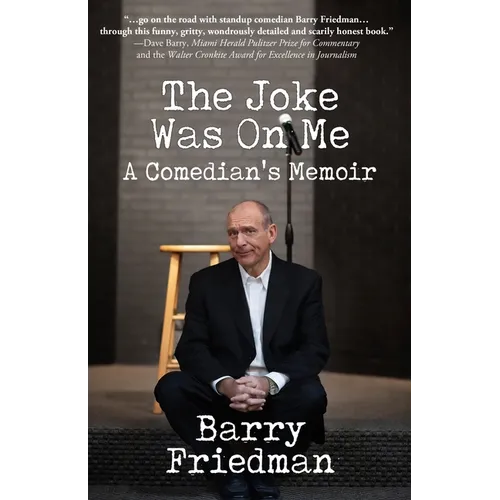The Joke Was On Me - Paperback