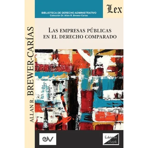 Las Empresas Públicas En El Derecho Comparado - Paperback