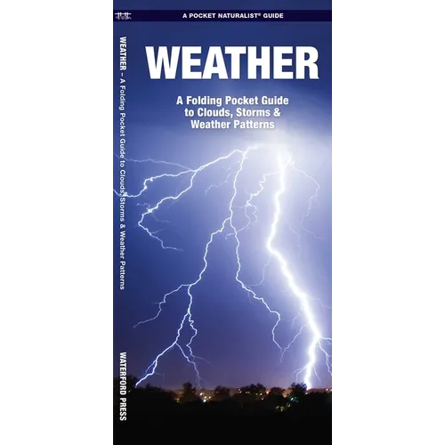 Weather: A Folding Pocket Guide to Clouds, Storms and Weather Patterns
