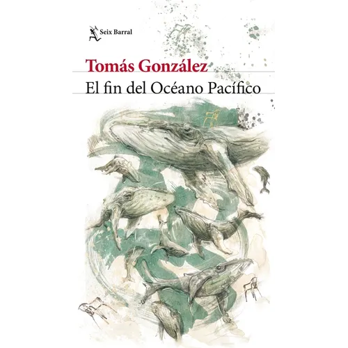 El Fin del Océano Pacífico / The End of the Pacific Ocean - Paperback