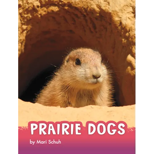Prairie Dogs - Hardcover