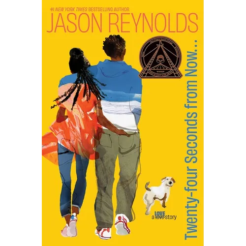 Twenty-Four Seconds from Now . . .: A Love Story - Hardcover