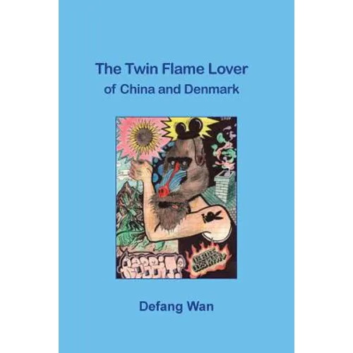 The Twin Flame Lover of China and Denmark - Paperback