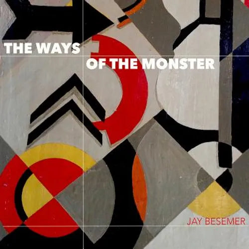 The Ways of the Monster - Paperback