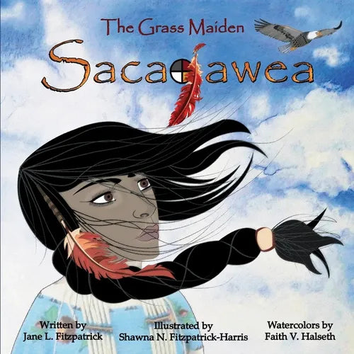 The Grass Maiden, Sacajawea - Paperback