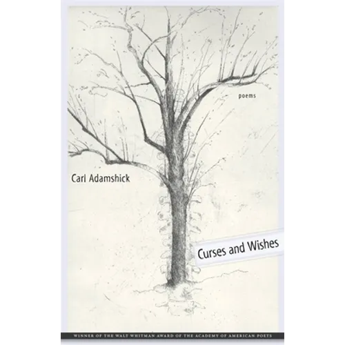 Curses and Wishes: Poems - Paperback