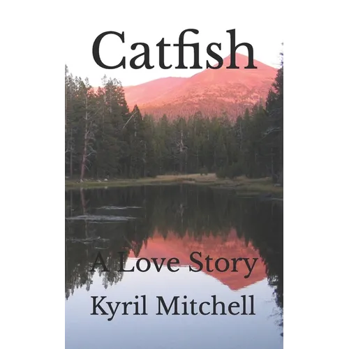 Catfish: A Love Story - Paperback