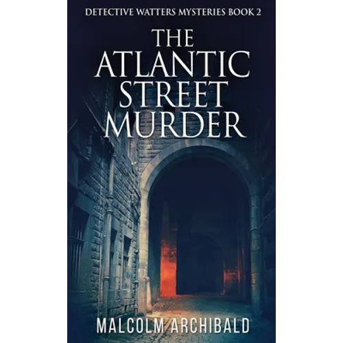 The Atlantic Street Murder - Hardcover