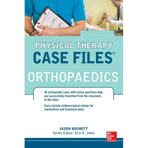 Physical Therapy Case Files: Orthopaedics: Orthopedics - Paperback