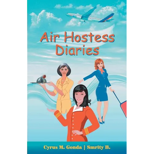 Air Hostess Diaries - Paperback