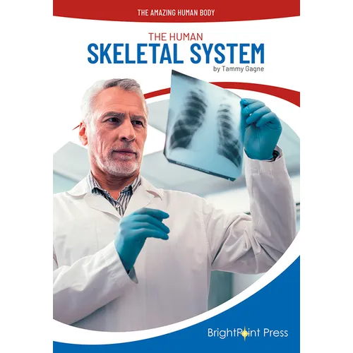 The Human Skeletal System - Hardcover