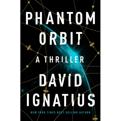 Phantom Orbit: A Thriller - Library Binding