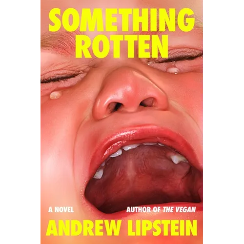 Something Rotten - Hardcover