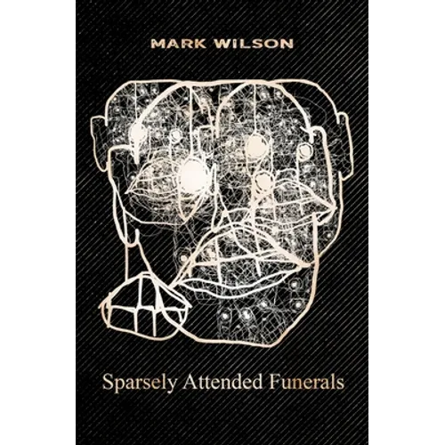 Sparsely Attended Funerals - Paperback